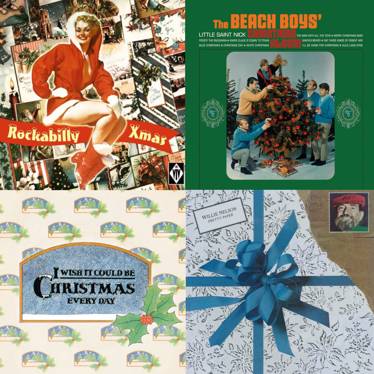 Collage of four Christmas-themed music album covers. Top left: Rockabilly Xmas, Top right: The Beach Boys' Christmas Album, Bottom left: I Wish It Could Be Christmas Every Day, Bottom right: Willie Nelson's Pretty Paper.